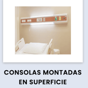 Consolas Montadas en Superficie Insumos Hospitalarios
